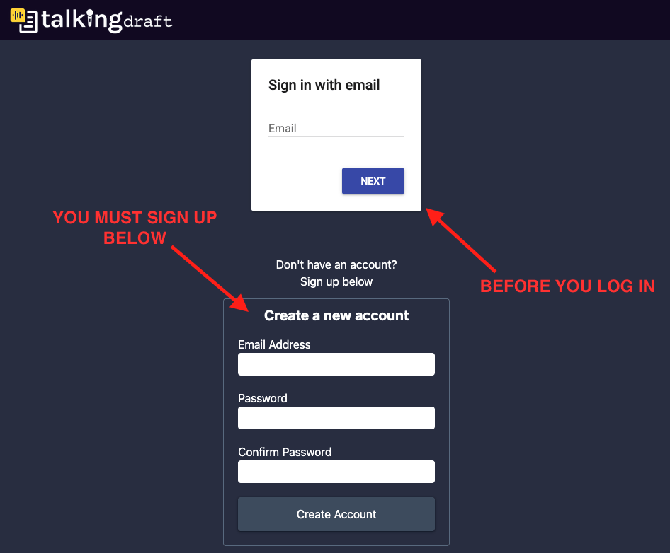 SIGN-UP FIRST